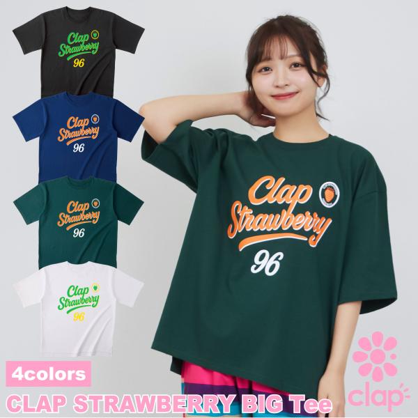 【clap】 クラップ 【4色】 CLAP STRAWBERRY BIG Tee