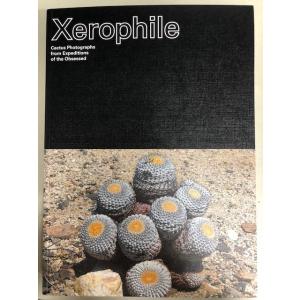 本：Xerophile: Cactus Photographs from Expeditions of the Obsessed*資材｜y-bonsai