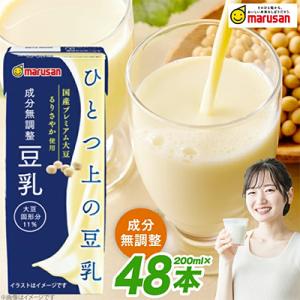 ふるさと納税 岡崎市 ひとつ上の豆乳　成分無調整　200ml×24本×2ケース　計48本