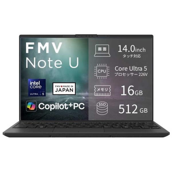 富士通　FUJITSU　ノートパソコン FMV Note U [ Copilot+ PC / 14型...