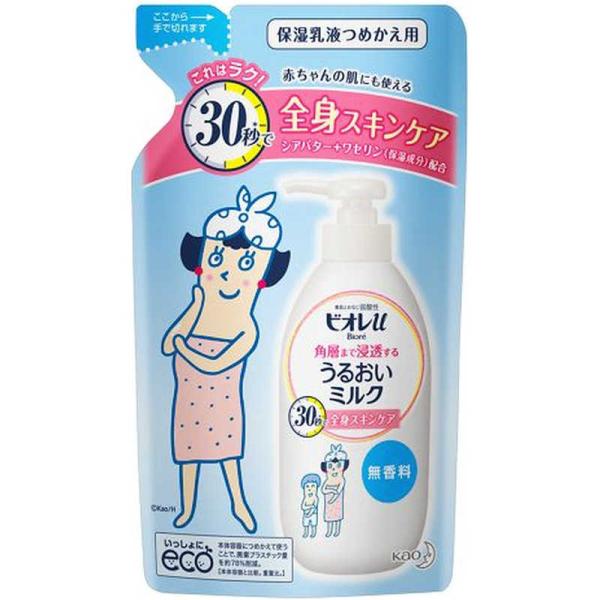 花王　Biore ビオレu 角層まで浸透するうるおいミルク つめかえ用 250mL 無香料　
