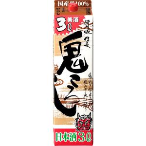 清州城信長 鬼ころし パック 3L  日本酒