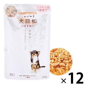 犬日和 ささみ 80g 12袋 こだわり国産！わんわん ドッグフード