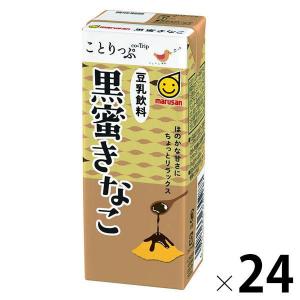 マルサンアイ ことりっぷ 豆乳飲料 黒蜜きなこ 200ml 1箱