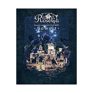 ビデオメーカー Roselia 2017-2018 LIVE BEST ‐Soweit-(BLU) ...