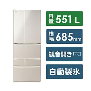 【基本設置料金セット】 6ドア冷蔵庫  サテンゴールド GR-W550FH(EC) ［幅６８．５ｃｍ...