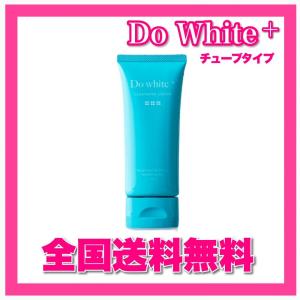 Do White+　ドゥ ホワイト プラス　チューブタイプ　 ナチュラルクレンジング｜yagihotaru