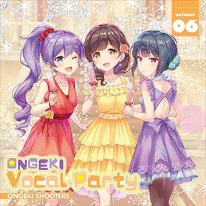【CD】ONGEKI Vocal Party 06｜yamada-denki