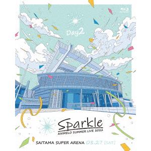 Animelo Summer Live 2022 -Sparkle- DAY2