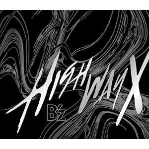 B'z ／ 『Highway X』(初回限定盤 CD+DVD+フォトブックレット)
