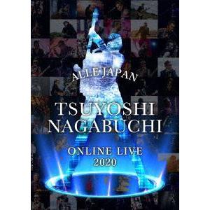 【BLU-R】長渕剛 ／ TSUYOSHI NAGABUCHI ONLINE LIVE 2020 ALLE JAPAN