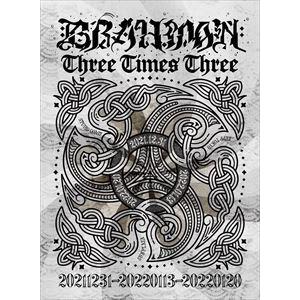 【BLU-R】BRAHMAN ／ Three Times Three
