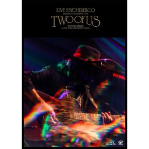 LOVE PSYCHEDELICO ラブサイケデリコ / Premium Acoustic Live “TWO OF