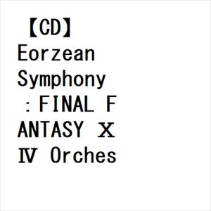 Eorzean Symphony：FINAL FANTASY XIV Orchestral Album Vol.3(映像付サントラ／Blu-ray