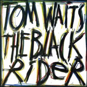 【CD】トム・ウェイツ ／ ブラック・ライダー(リマスター)