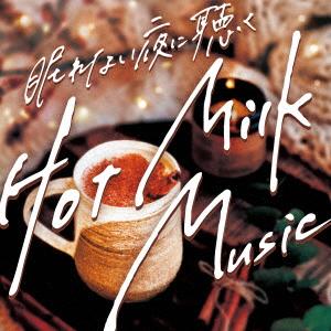 【CD】眠れない夜に聴くHot Milk Music｜yamada-denki