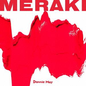 【CD】Dannie May ／ MERAKI(Blu-ray Disc付)