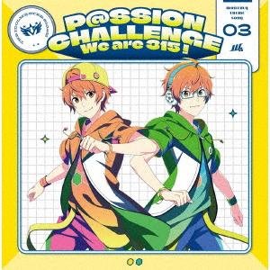 【CD】THE IDOLM@STER SideM 〜P@SSION CHALLENGE We are...