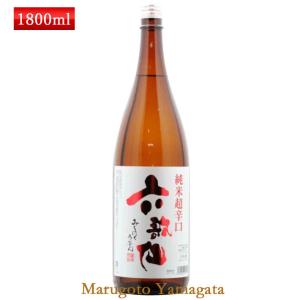 日本酒 六歌仙 純米超辛口 1800ml 日本酒度+15 お酒｜yamagatamaru