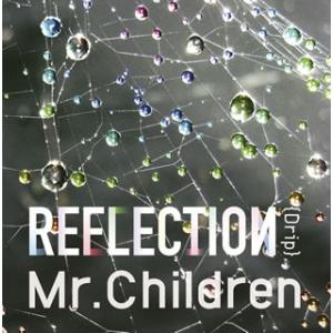 Drip REFLECTION 初回盤 Mr.Children 中古