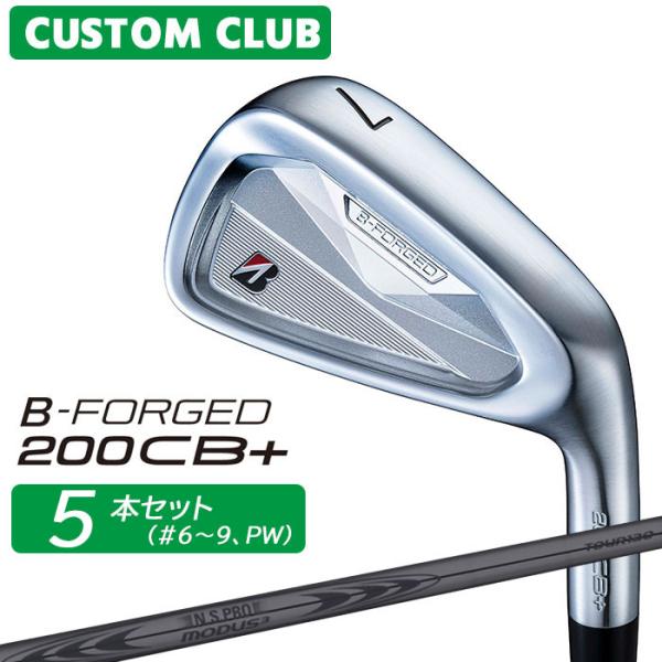 正規カスタムクラブ ブリヂストン ゴルフ B-FORGED 200CB+ アイアン 5本セット(#6...