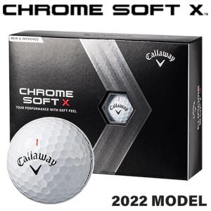 【あすつく対応】Callaway [キャロウェイ] 2022 CHROME   SOFT X [クロム ソフト エックス] ボール  (1ダース：12球)【2022年モデル】｜yatogolf