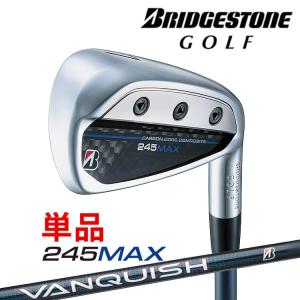 ブリヂストン ゴルフ 245MAX 単品アイアン (#6、AW、SW) 右用 VANQUISH BSi for MAX カーボンシャフト BRIDGESTONE GOLF 2024｜yatogolf