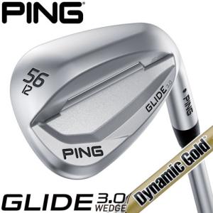 PING [ピン] GLIDE 3.0 WEDGE [グライド 3.0 ウェッジ] DG EX TOUR ISSUE X100 スチールシャフト [日本正規品]｜yatogolf