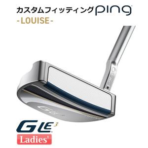 【カスタムフィッティング】 ピン G Le 3 [ジー・エルイー3]  LOUISE [ルイーズ] レディース パター 右用 ゴルフ PING 日本正規品｜yatogolf