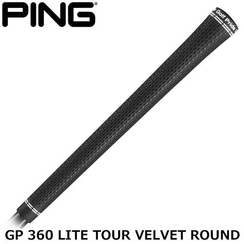 ピン 純正オリジナルグリップ GP 360 LITE TOUR VELVET ROUND バックライ...