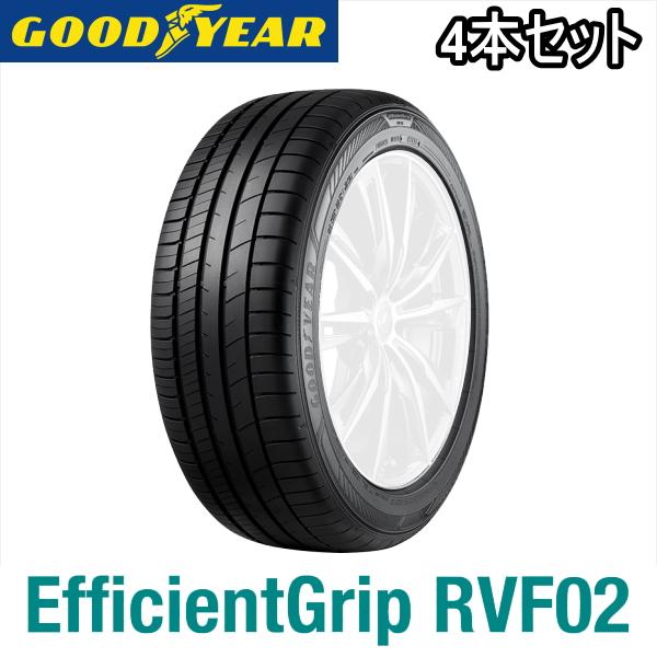 4本セット 165/55R15 75V GOODYEAR EfficientGrip RVF02 グ...