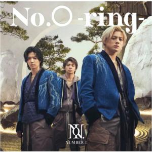 通常Number_i 「No.O -ring-」ナンバリング 通常盤 ミニアルバム ナンバーアイ TOBE 平野紫耀 岸優太 神宮寺勇太 なんばーあい ツアー｜YKストア