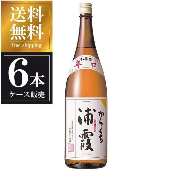 浦霞 本醸造 からくち 1.8L 1800ml x 6本 ケース販売 送料無料 本州のみ 浦霞醸造 ...