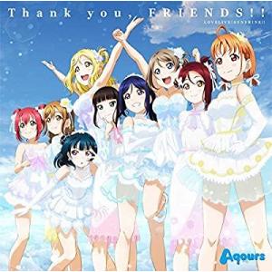 CD/『ラブライブ！サンシャイン!! Aqours 4th LoveLive! 〜Sailing to the Sunshine〜』テーマソング「Thank you, FRIENDS!!」の商品画像