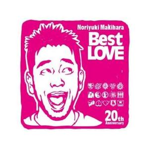 Noriyuki Makihara 20th Anniversary Best LOVE 中古 CD