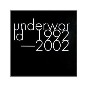 アンダーワールド Underworld 1992-2002 :2CD レンタル落ち 中古 CD