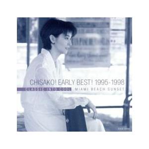 CHISAKO!アーリー・ベスト! 中古 CD