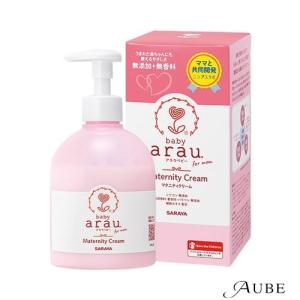 サラヤ arau. アラウ ベビー マタニティクリーム 250g【ドラッグストア】【ゆうパック対応】｜ys-azzurro