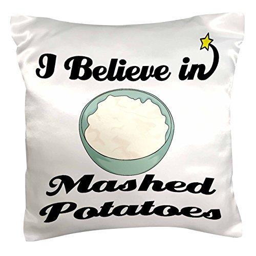 3dRose pc_105343_1 I Believe in Mashed Potatoes-Pi...