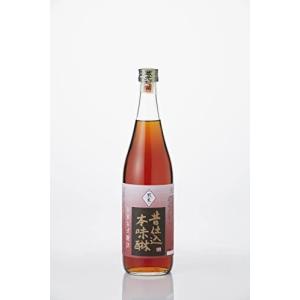 720ml 昔仕込本味醂 甘強酒造 蔵の素ブランド 株式会社片山