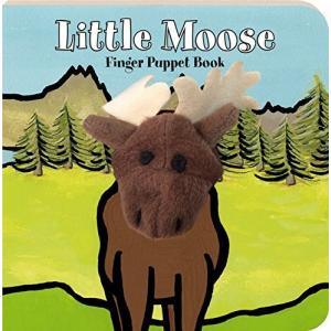 【親子で楽しむ海外の絵本】 英語版 Little Moose: Finger Puppet Book 対象年齢 0〜5歳 指人形の付きの仕掛け絵本 【メール便対応】｜yumemiru-ehon