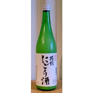 花垣 はながき 純米にごり 720ml 南部酒造場 福井県 日本酒