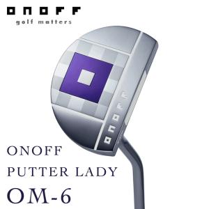 レディース 日本正規品 グローブライド オノフ パター レディ OM-6 【ONOFF】 【OM6】 【女性】【L's】【Putter】｜yuuyuusports