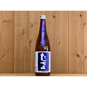 たかちよ 豊醇無盡扁平精米無調整 おりがらみ壱火入れ 青 720ml