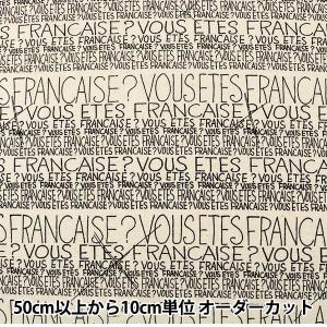 【数量5から】 生地 『綿麻キャンバス フランス語柄 ナチュラル』 YUWA 有輪商店