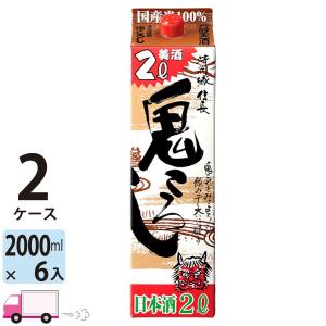 清州城 信長 鬼ころし 3L (3000ml) パック 6本入 1ケース(6本) 送料