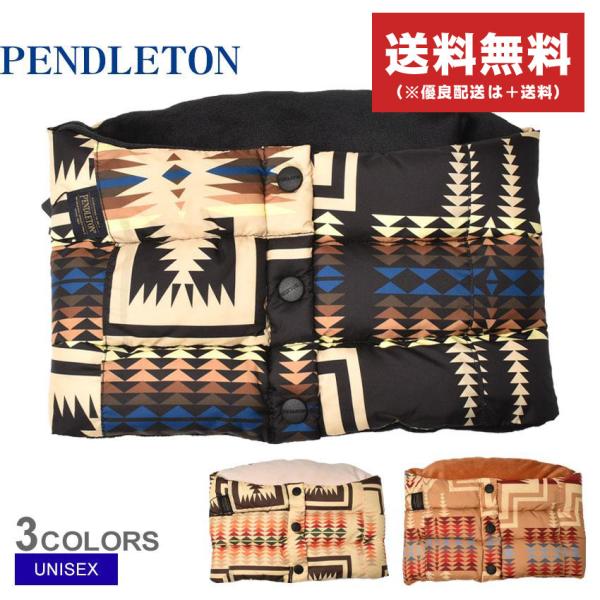 ペンドルトン マフラー ユニセックス UC DOWN NECKWARMER PENDLETON PD...