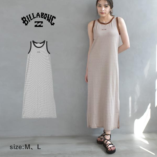 ビラボン ワンピース レディース STRIPED LONG ONEPIECE BILLABONG B...