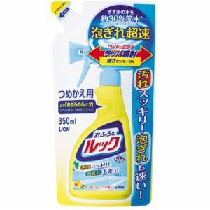 ライオン　おふろのルック　詰替用　３５０ＭＬ