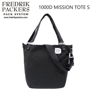 FREDRIK PACKERS フレドリックパッカーズ 1000D MISSION TOTE S ミッション トートバッグ ショルダー メンズ レディース A4 15L ブラック 黒 通勤 通学 送料無料｜zakka-tokia